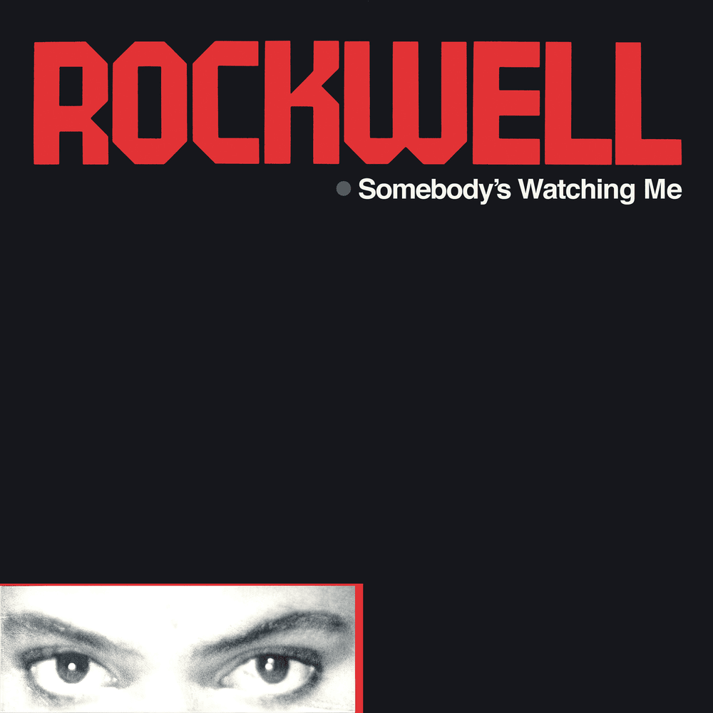 Somebody's Watching Me - Rockwell (EZ Import)