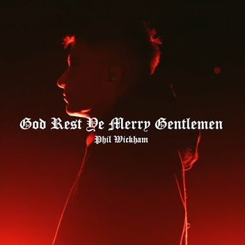 God Rest Ye Merry Gentlemen - Phil Wickham (EZ Import - Linden)